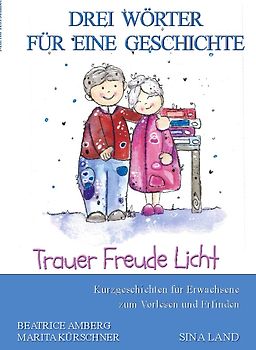 Drei Wörter für eine Geschichte