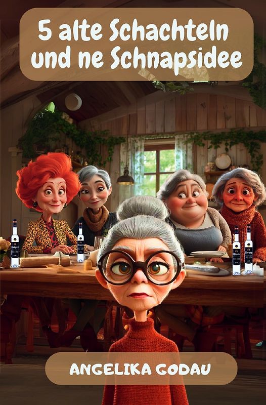 5 alte Schachteln / 5 alte Schachteln und ne Schnapsidee