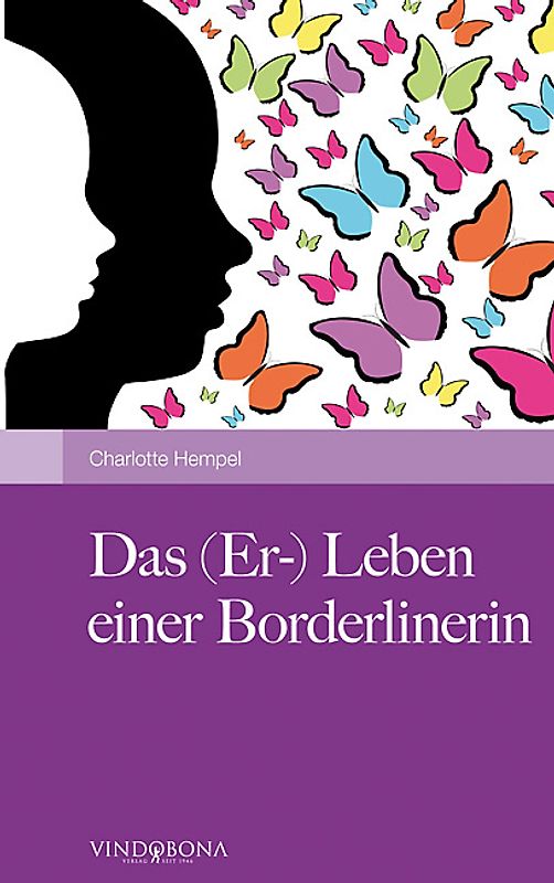 Das (Er-) Leben einer Borderlinerin