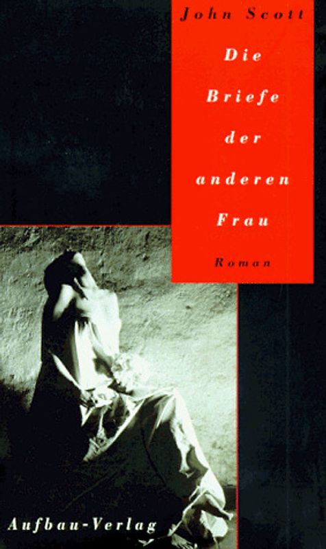 Die Briefe der anderen Frau. Roman