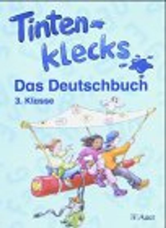 Tintenklecks - Das Deutschbuch