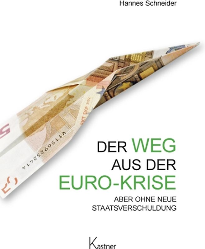 Der Weg aus der Euro-Krise