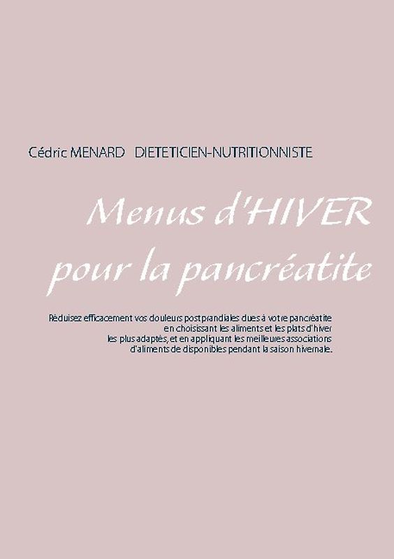 Menus d'hiver pour la pancréatite