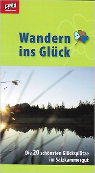 Wandern ins Glück