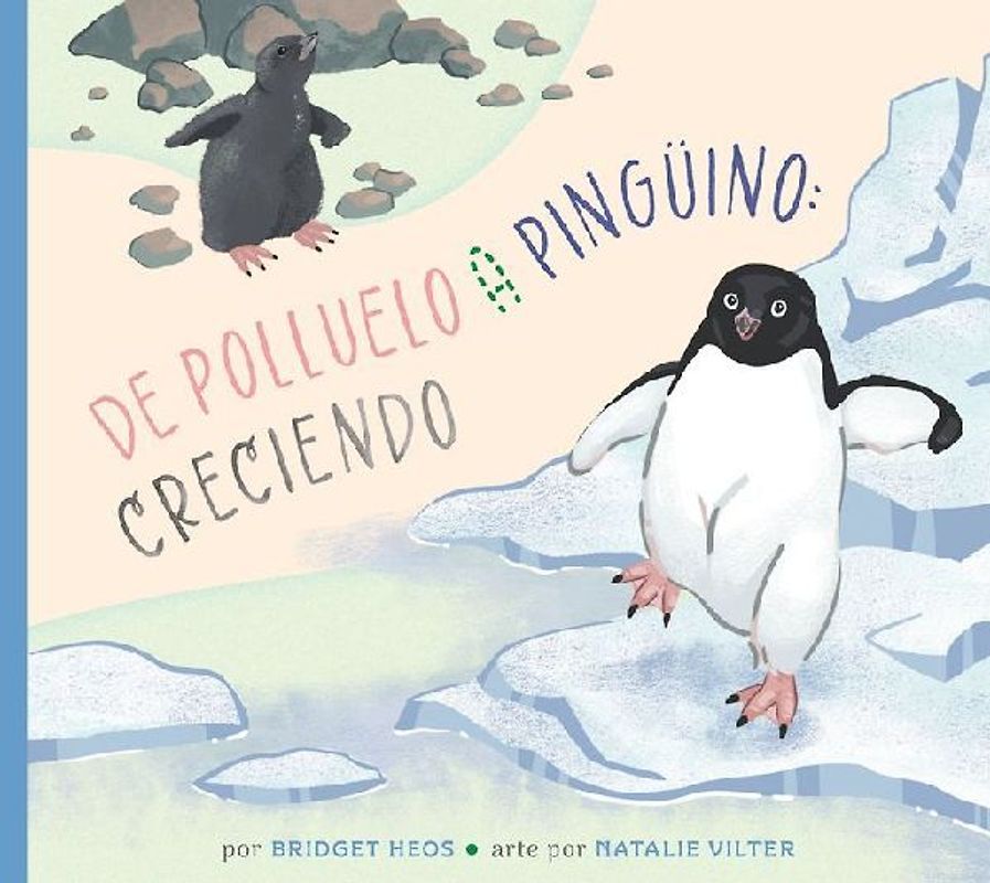 de Polluelo a Pingüino: Creciendo