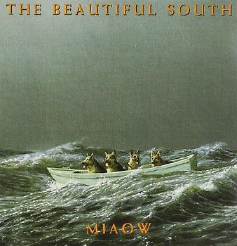 the Beautiful South - Miaow