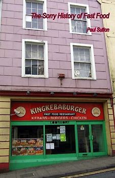 The Sorry History of Fast Food