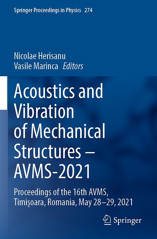 Acoustics and Vibration of Mechanical Structures – AVMS-2021