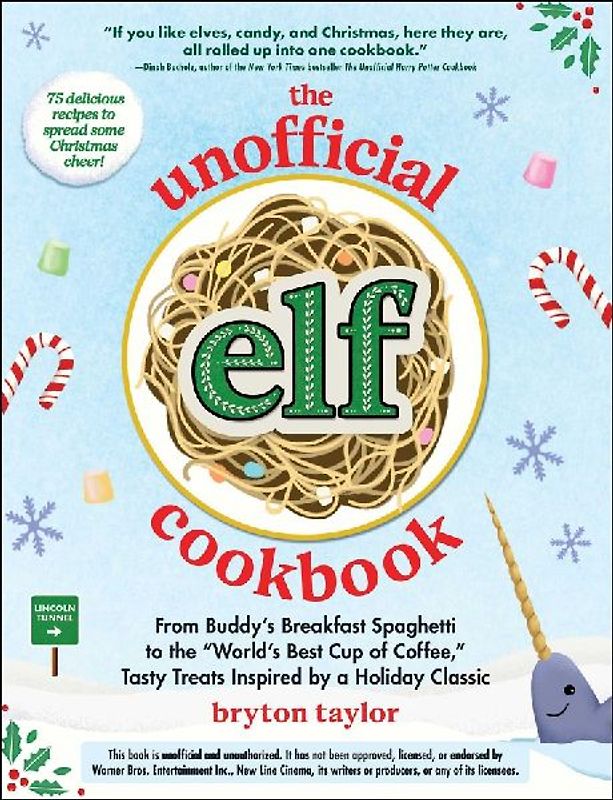 The Unofficial Elf Cookbook