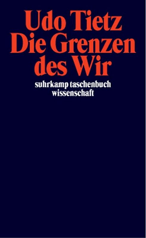 Die Grenzen des »Wir«