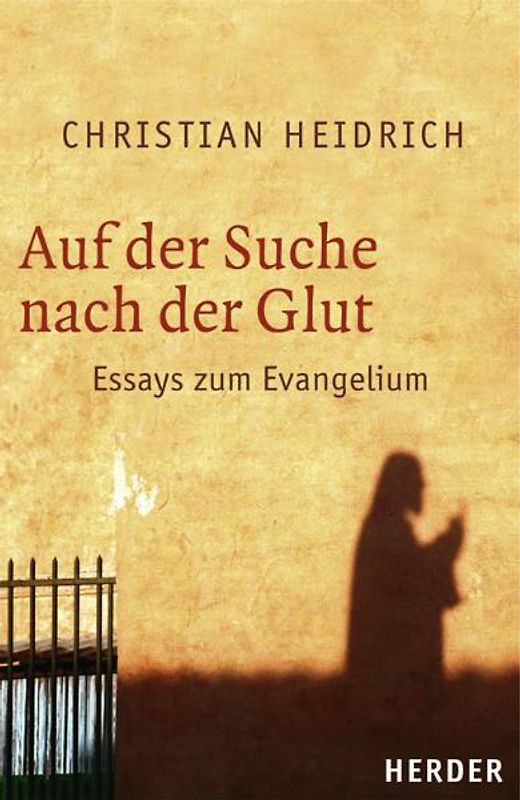 Auf der Suche nach der Glut