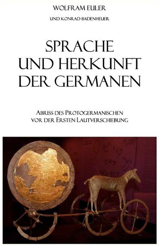 Sprache und Herkunft der Germanen