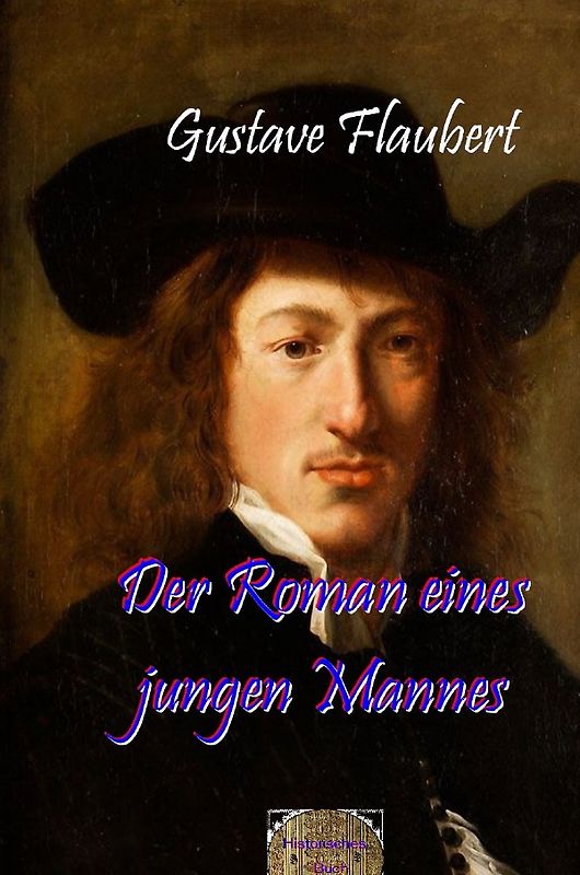 Der Roman eines jungen Mannes