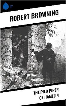 The Pied Piper of Hamelin