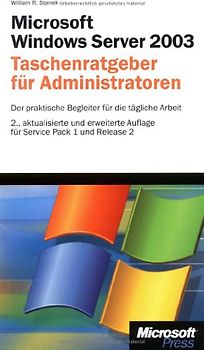 Microsoft Windows Server 2003 - Taschenratgeber für Administratoren