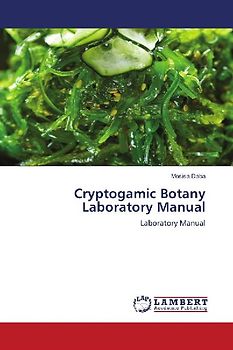 Cryptogamic Botany Laboratory Manual