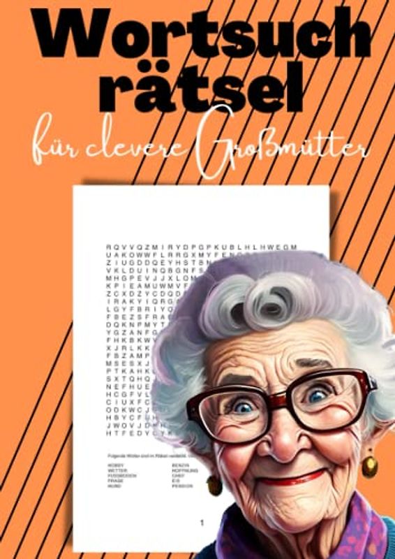 Wortsuchrätsel für clevere Großmütter: Das Suchspiel für schlaue Senioren | Mit großem Druck