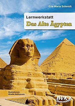 Lernwerkstatt Das Alte Ägypten