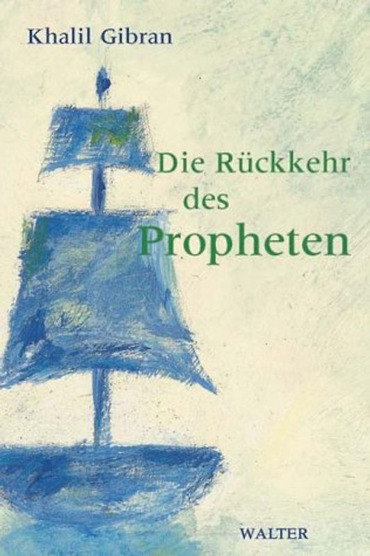 Die Rückkehr des Propheten
