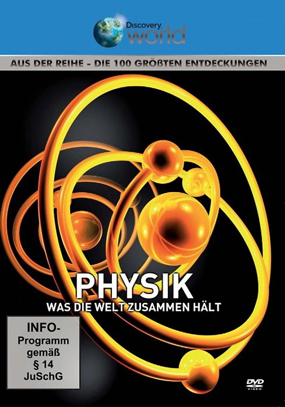 Physik - Was die Welt zusammen hält - Aus der Reihe - Die 100 größten Entdeckungen DVD