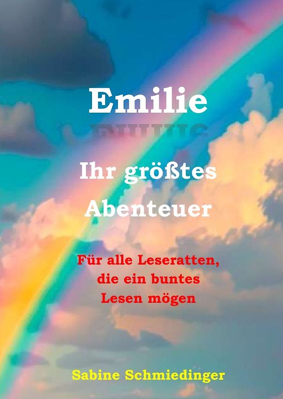 Emilie Ihr größtes Abenteur