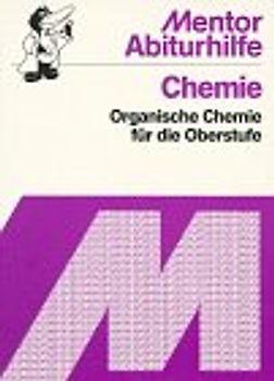 Organische Chemie für die Oberstufe