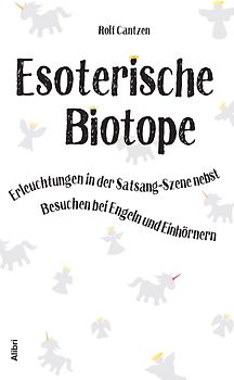 Esoterische Biotope