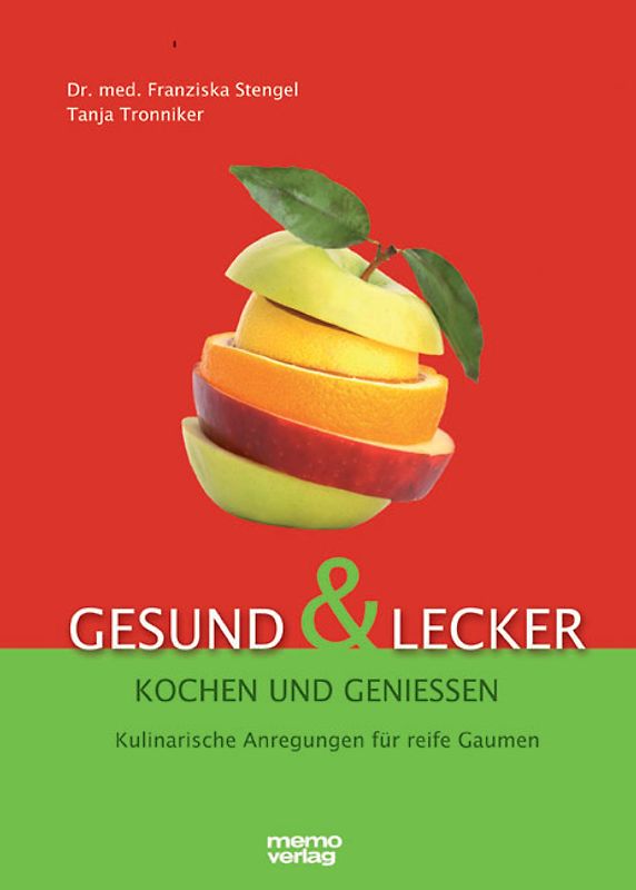 Gesund und lecker - Kochen und genießen