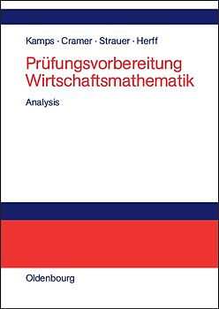 Prüfungsvorbereitung Wirtschaftsmathematik