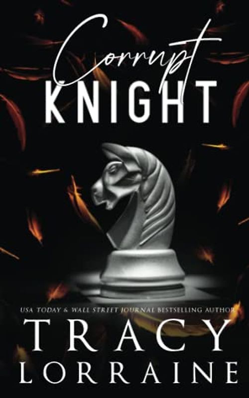 Corrupt Knight: Special Edition Print (KNIGHT'S RIDGE EMPIRE: SPECIAL EDITION, Band 13)