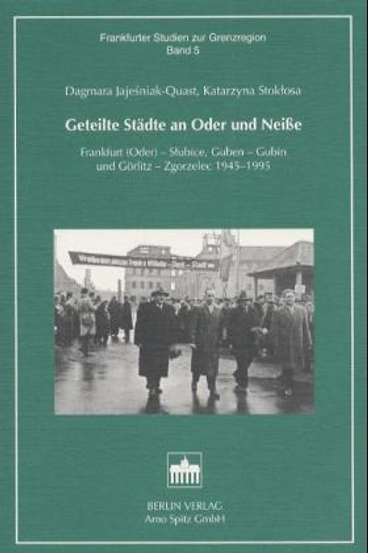 Geteilte Städte an Oder und Neisse