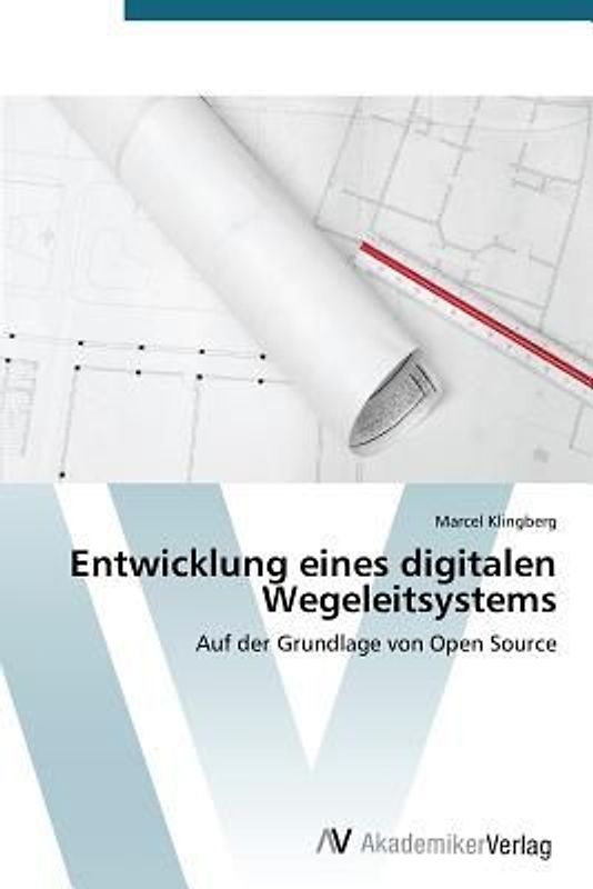 Entwicklung eines digitalen Wegeleitsystems