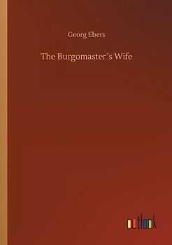 The Burgomaster´s Wife