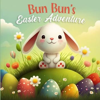 Bun Bun's Easter Adventure