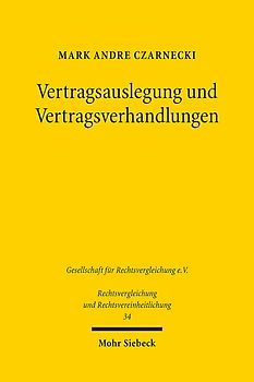 Vertragsauslegung und Vertragsverhandlungen