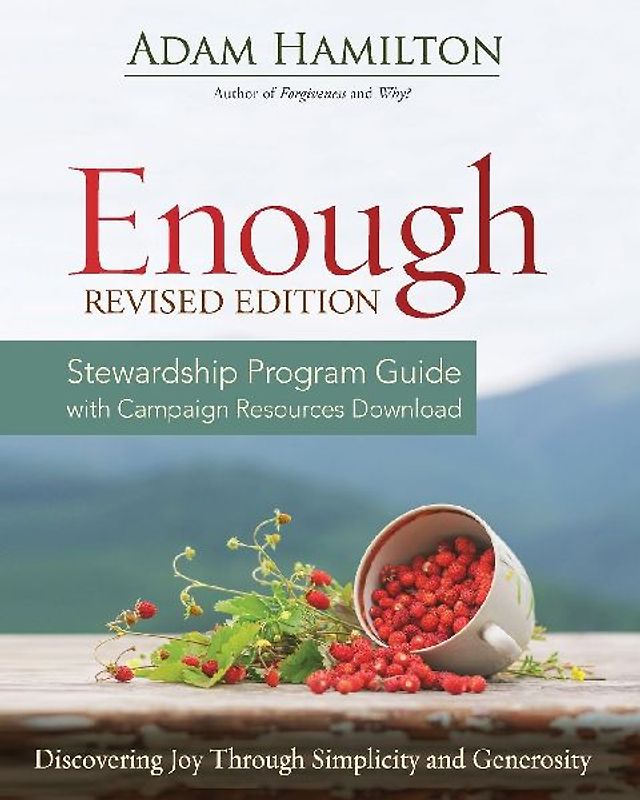 Enough Stewardship Program Guide Revised Edition