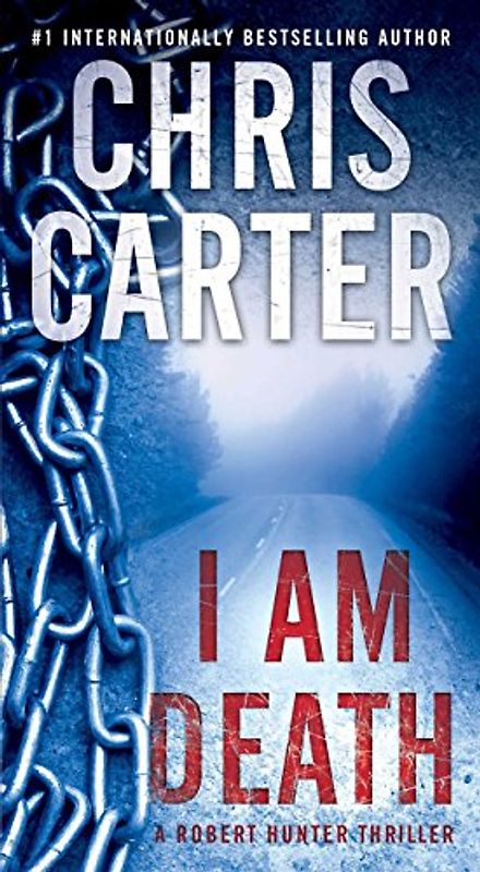 I Am Death (Volume 2) (A Robert Hunter Thriller, Band 2)