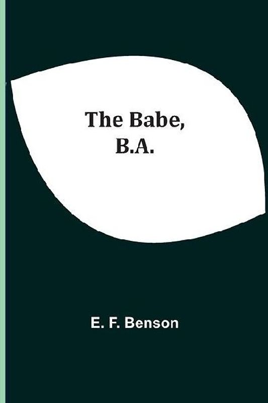 The Babe, B.A.