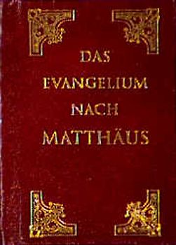 Das Evangelium nach Matthäus