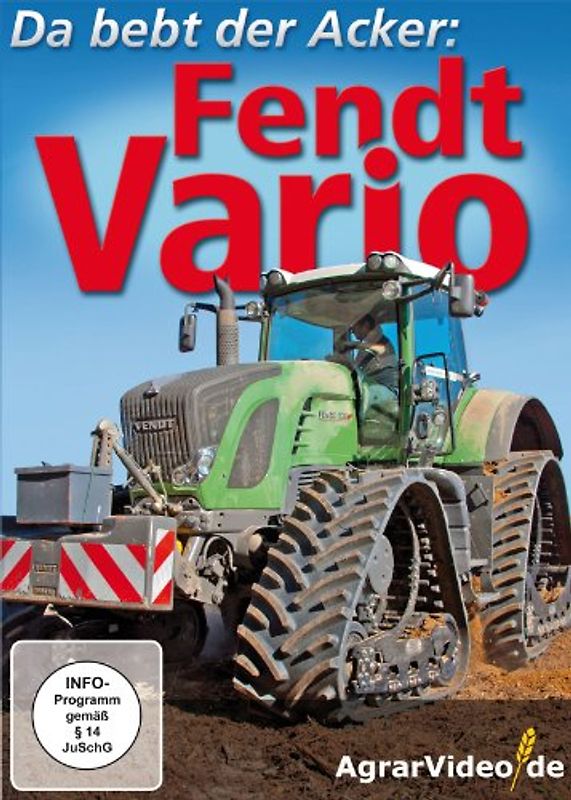 Fendt Vario - Da bebt der Acker DVD