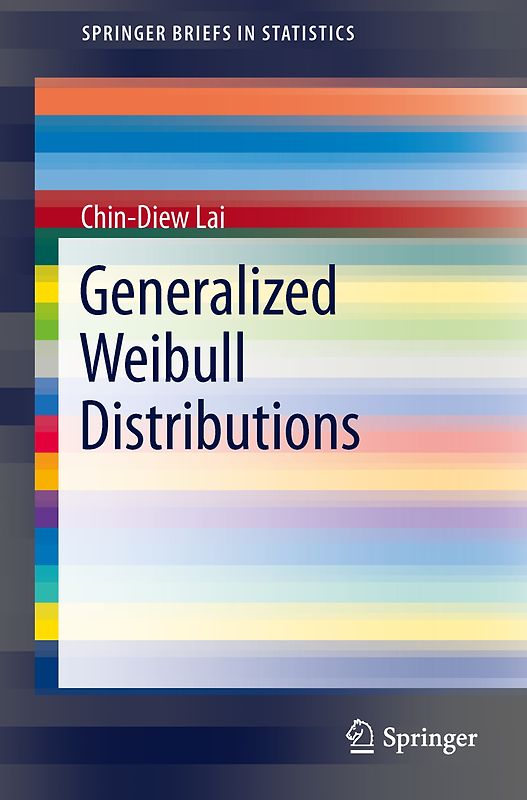 Generalized Weibull Distributions