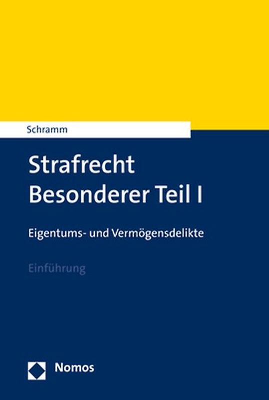 Strafrecht Besonderer Teil I