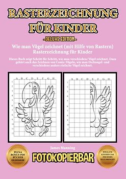 Wie man Vögel zeichnet (mit Hilfe von Rastern) - Rasterzeichnung für Kinder