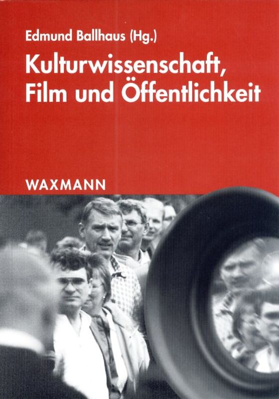 Kulturwissenschaft, Film und Öffentlichkeit