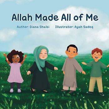Allah Made All of Me