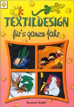 Textildesign. Für's ganze Jahr