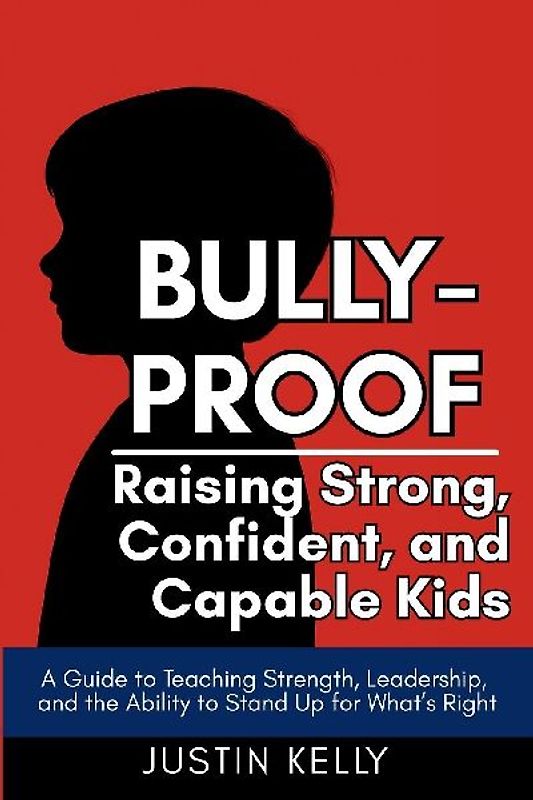 Bully-Proof