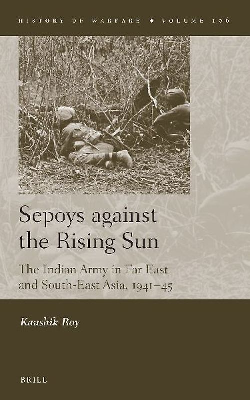 Sepoys Against the Rising Sun