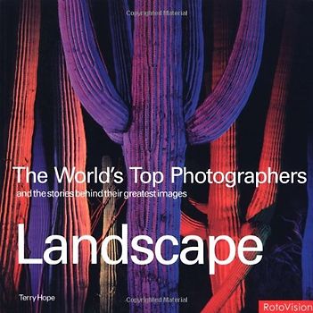 World's Top Photographers: Landscape