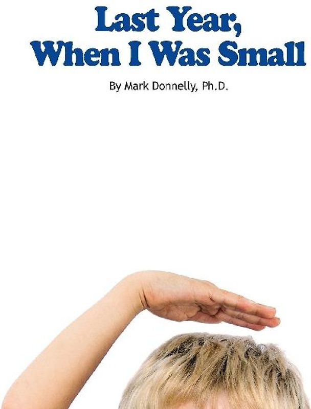 Last Year When I Was Small